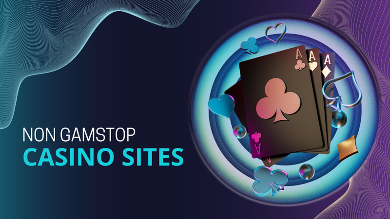Casino Sites Without GamStop Your Guide to Non-Restricted Gambling