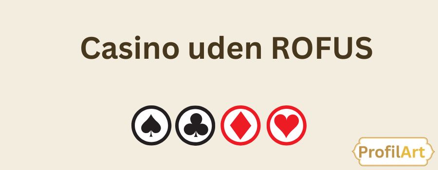 Online Spil Uden ROFUS Din Guide til Spiloplevelser