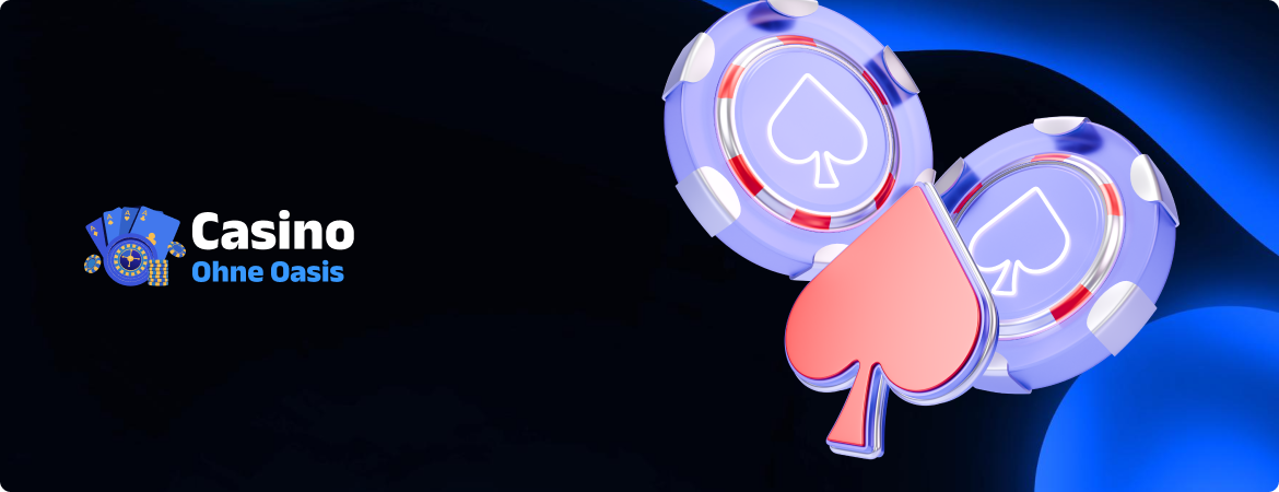 Casino ohne Oasis - Die besten Alternativen im Online Glücksspiel