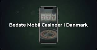 Oplev de Bedste Mobil Casinoer i Danmark 226112847